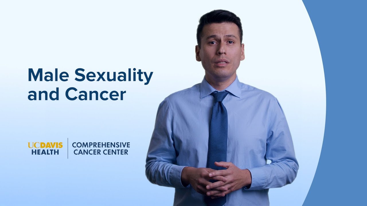 Male Sexuality and Cancer